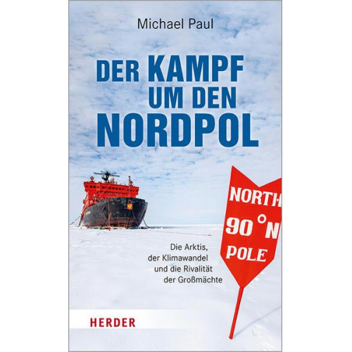 Michael Paul - Der Kampf um den Nordpol