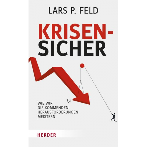 Lars P. Feld - Krisensicher