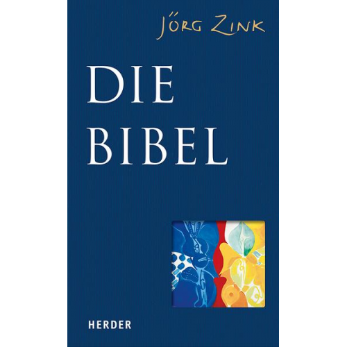 Jörg Zink - Die Bibel