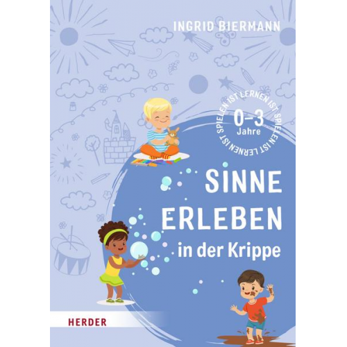 Ingrid Biermann - Sinne erleben in der Krippe