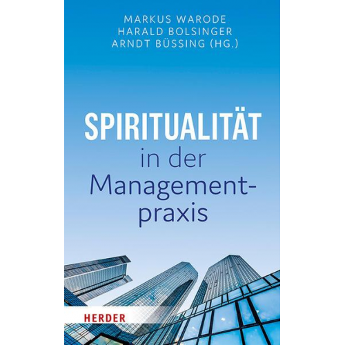 Spiritualität in der Managementpraxis