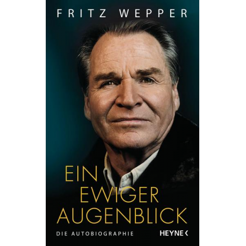 Fritz Wepper - Ein ewiger Augenblick