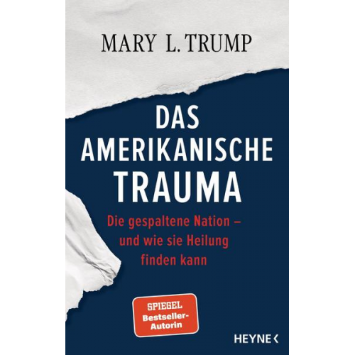 Mary L. Trump - Das amerikanische Trauma