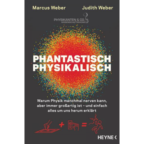 Marcus Weber & Judith Weber - Phantastisch physikalisch