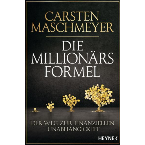 Carsten Maschmeyer - Die Millionärsformel