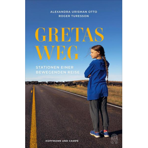 Alexandra Urisman Otto & Roger Turesson - Gretas Weg