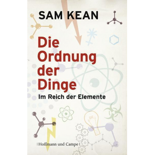 Sam Kean - Die Ordnung der Dinge