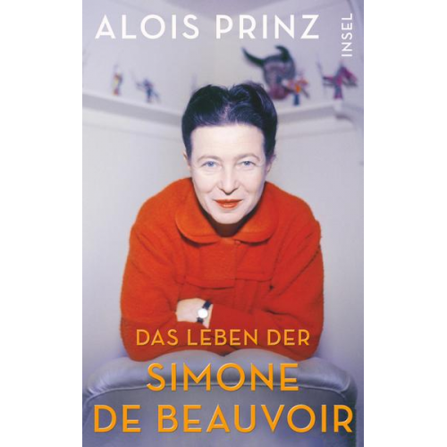 Alois Prinz - Das Leben der Simone de Beauvoir