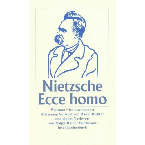 Friedrich Nietzsche - Ecce homo