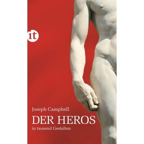 Joseph Campbell - Der Heros in tausend Gestalten