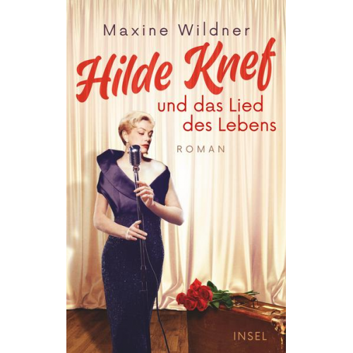 Maxine Wildner - Hilde Knef und das Lied des Lebens