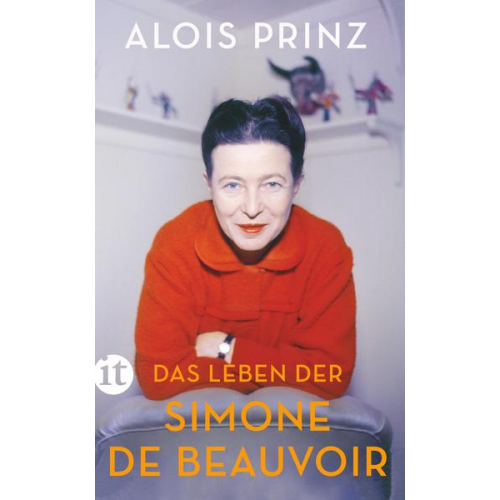 Alois Prinz - Das Leben der Simone de Beauvoir