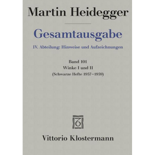 Martin Heidegger - Winke I und II