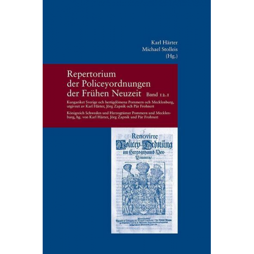 Band 12: Kungariket Sverige och hertigdömena Pommern och Mecklenburg/Königreich Schweden und Herzogtümer Pommern und Mecklenburg,