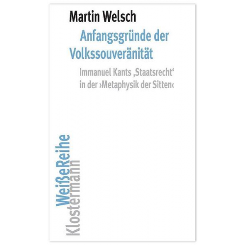 Martin Welsch - Anfangsgründe der Volkssouveränität