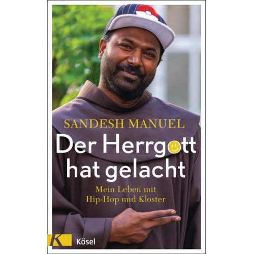 Sandesh Manuel - Der Herrgott hat gelacht