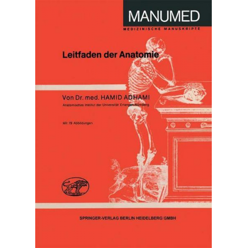 Hamid Adhami - Leitfaden der Anatomie