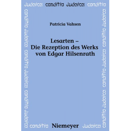 Patricia Vahsen - Lesarten – Die Rezeption des Werks von Edgar Hilsenrath