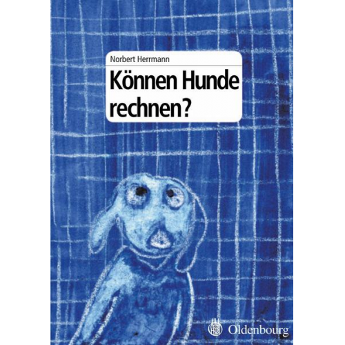 Norbert Herrmann - Können Hunde rechnen?