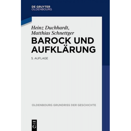 Heinz Duchhardt & Matthias Schnettger - Barock und Aufklärung