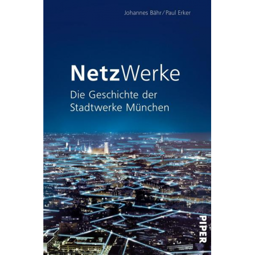 Johannes Bähr & Paul Erker - NetzWerke