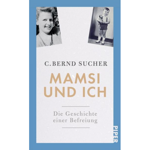 C. Bernd Sucher - Mamsi und ich