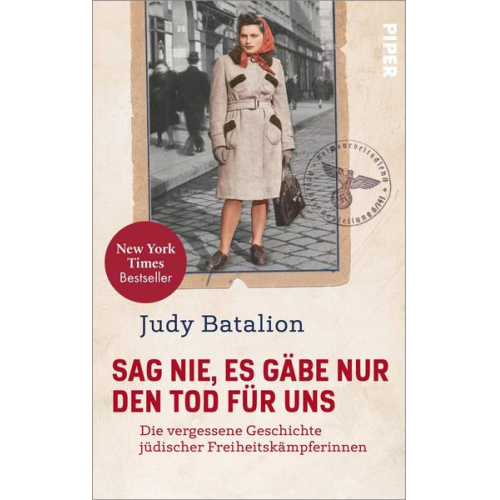 Judy Batalion - Sag nie, es gäbe nur den Tod für uns