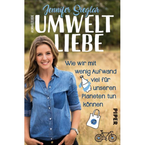 Jennifer Sieglar - Umweltliebe