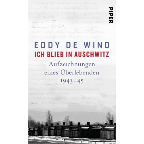 Eddy de Wind - Ich blieb in Auschwitz