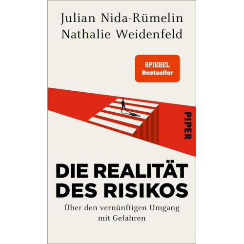 Julian Nida-Rümelin & Nathalie Weidenfeld - Die Realität des Risikos