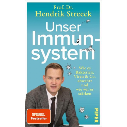 Hendrik Streeck - Unser Immunsystem