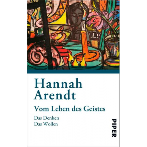 Hannah Arendt - Vom Leben des Geistes