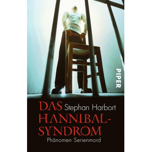 Stephan Harbort - Das Hannibal-Syndrom