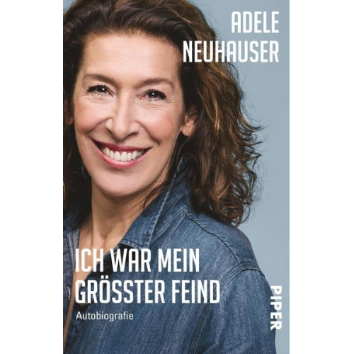 Adele Neuhauser - Ich war mein größter Feind