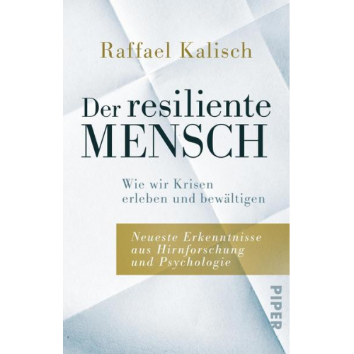 Raffael Kalisch - Der resiliente Mensch