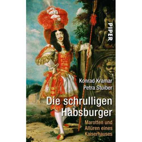 Konrad Kramar & Petra Stuiber - Die schrulligen Habsburger