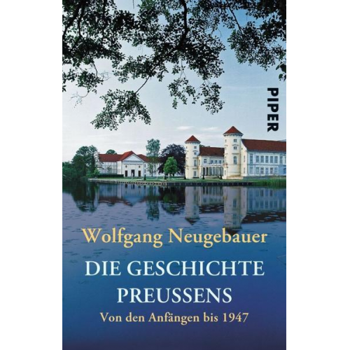 Wolfgang Neugebauer - Die Geschichte Preußens