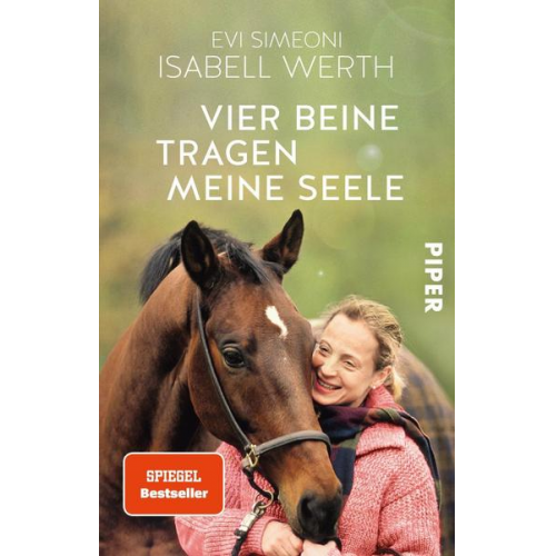 Isabell Werth & Evi Simeoni - Vier Beine tragen meine Seele