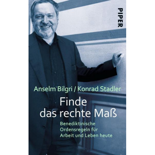 Anselm Bilgri & Konrad Stadler - Finde das rechte Maß