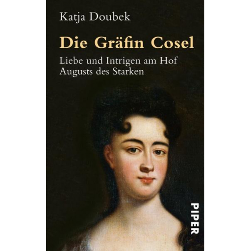 Katja Doubek - Die Gräfin Cosel