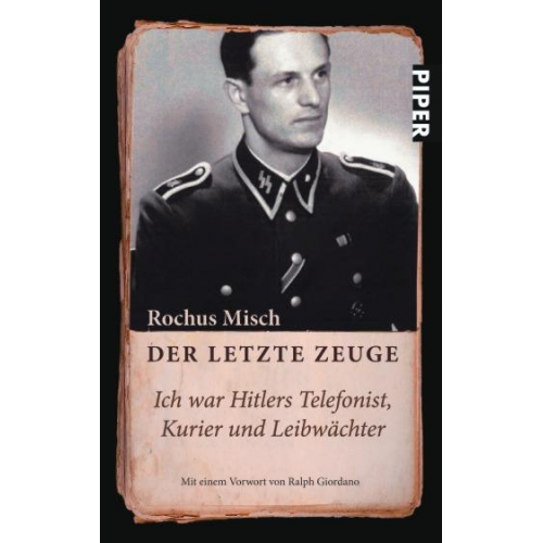 Rochus Misch - Der letzte Zeuge