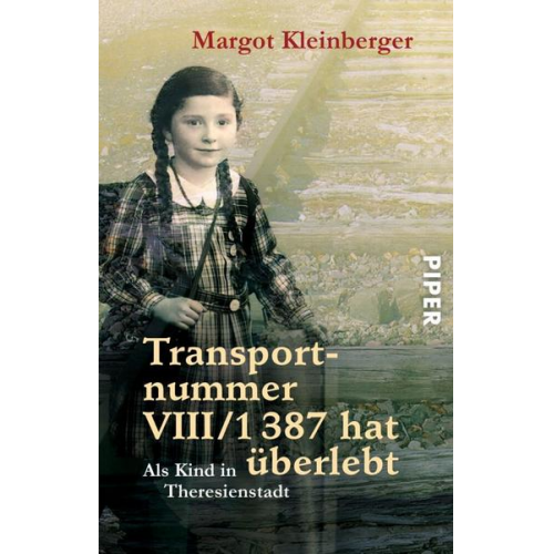 Margot Kleinberger - Transportnummer VIII/1387 hat überlebt