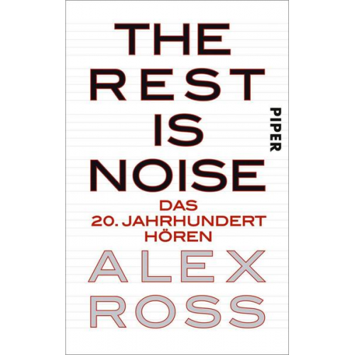 Alex Ross - The Rest is Noise