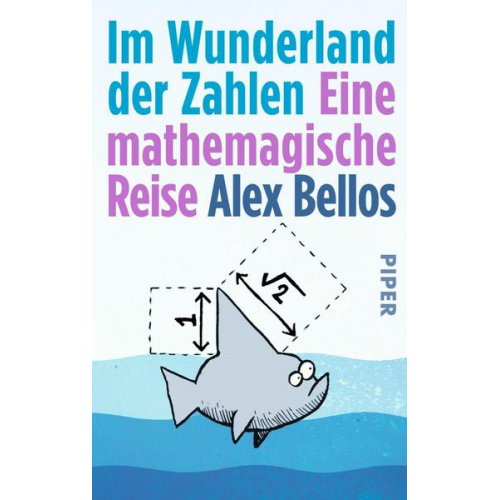 Alex Bellos - Im Wunderland der Zahlen