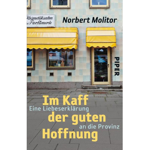 Norbert Molitor - Im Kaff der guten Hoffnung