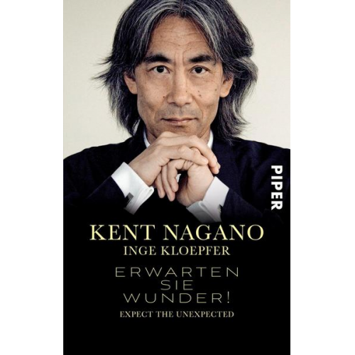 Kent Nagano & Inge Kloepfer - Erwarten Sie Wunder!