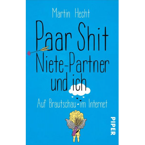 Martin Hecht - Paar Shit, Niete-Partner und ich