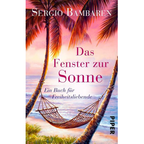 Sergio Bambaren - Das Fenster zur Sonne