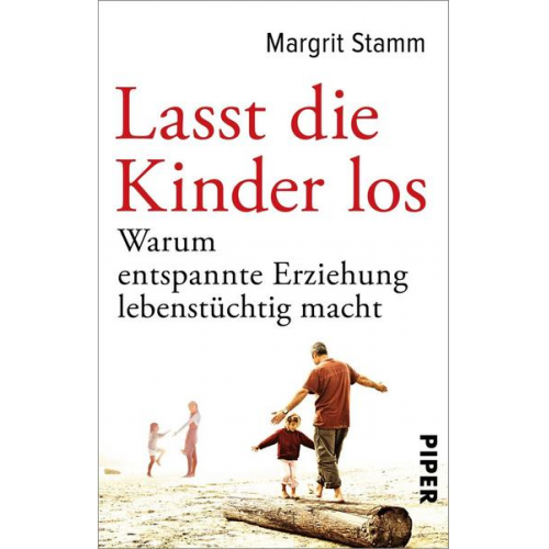 Margrit Stamm - Lasst die Kinder los