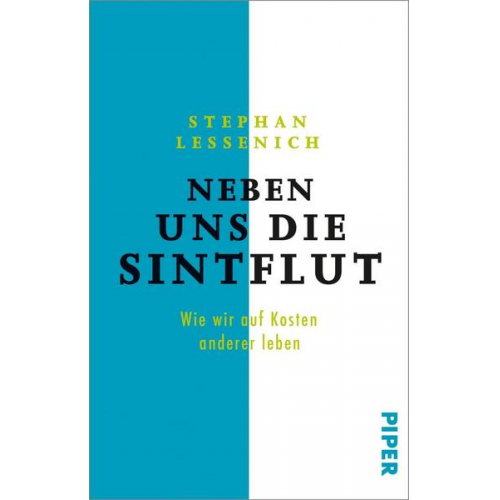 Stephan Lessenich - Neben uns die Sintflut